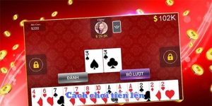 Cách chơi tiến lên