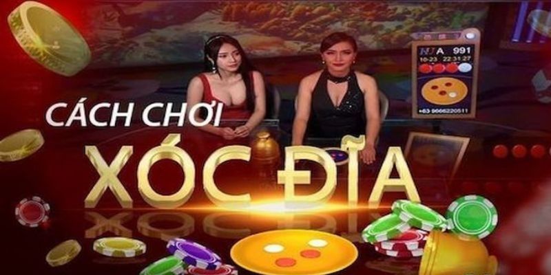 Giới thiệu cách chơi xóc đĩa 