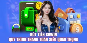 Rút tiền kuwin